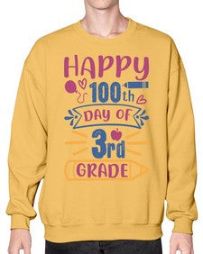 happy th day of third grade 254# - third grade- Sweatshirt - Crew