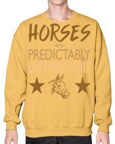 horses are unpredictable - horse- Sweatshirt - Crew