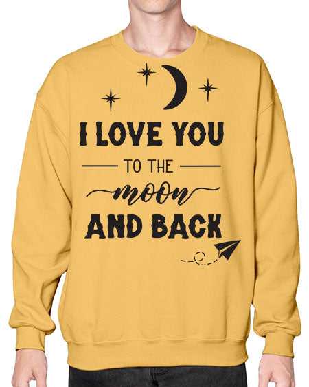 i love you to the moon and back 5# - moon- Sweatshirt - Crew