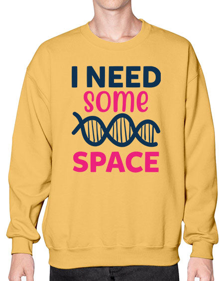 i need some space 22# - space- Sweatshirt - Crew