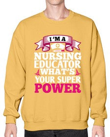 im a nursing educator Style 226# - nurse- Sweatshirt - Crew