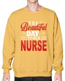 it is a beautiful day to be a nurse 997# - nurse- Sweatshirt - Crew
