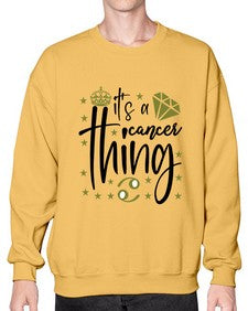 its a cancer thing 264# - cancer- Sweatshirt - Crew
