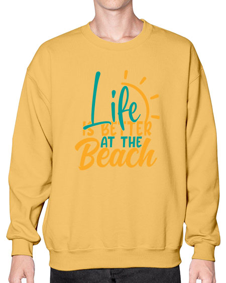 life is better at the beach Style 92# - summer- Sweatshirt - Crew