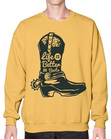 life is better in boots 730# - western- Sweatshirt - Crew