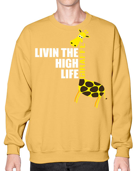 living the high life giraffe - giraffee- Sweatshirt - Crew