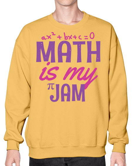 math is my jam 34# - pi- Sweatshirt - Crew
