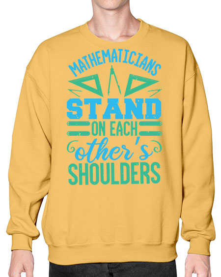 mathematicins stand on each others shoulders 36# - pi- Sweatshirt - Crew