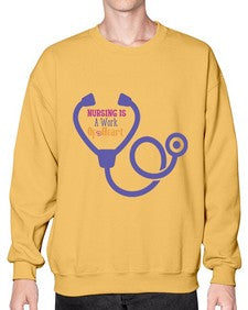 nursing is a work of heart Style 1266# - nurse- Sweatshirt - Crew