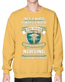 once a nurse 1286# - nurse- Sweatshirt - Crew