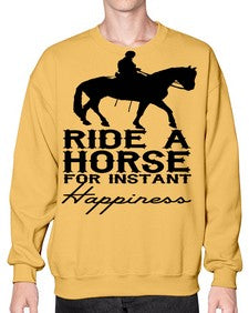 ride a horse for instant happiness - horse- Sweatshirt - Crew