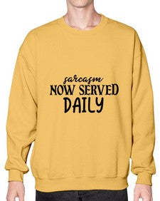 sarcasm now served daily 83# - sarcastic- Sweatshirt - Crew