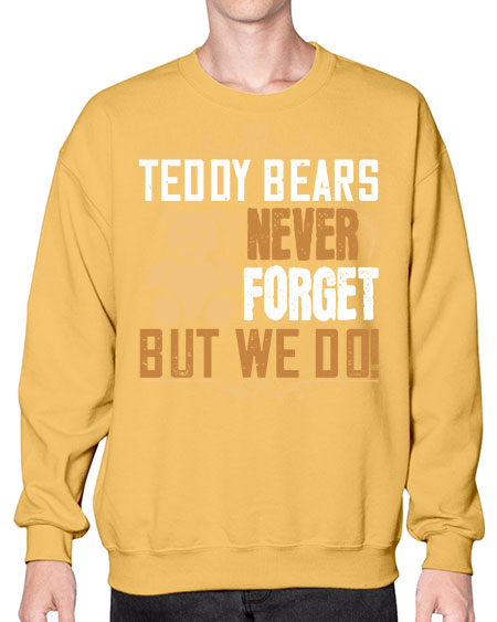teddy bears never forget but we do 265# - bears - animals- Sweatshirt - Crew