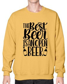the best beer is an open beer 1617# - beer- Sweatshirt - Crew