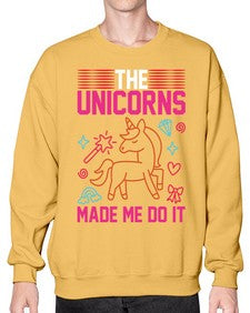 the unicorns made me do it 434# - unicorn- Sweatshirt - Crew