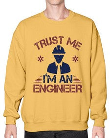 trust me Im an engineer Style 455# - engineer- Sweatshirt - Crew