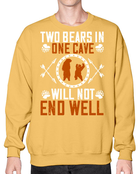 two bears in one cave will not end well 277# - bears - animals- Sweatshirt - Crew