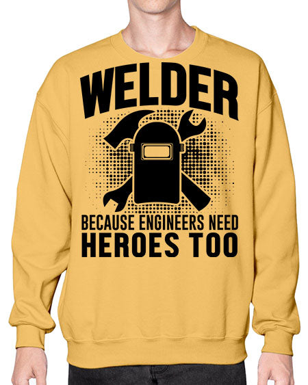 welder because 1611# - welder- Sweatshirt - Crew