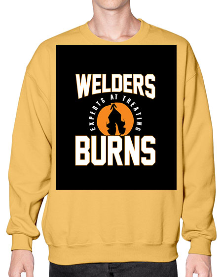 welders experts at treating burns 1621# - welder- Sweatshirt - Crew