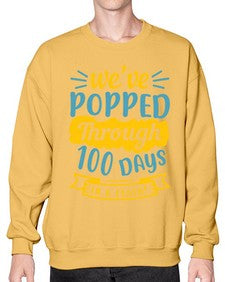 weve popped through days in a flash 997# - general school- Sweatshirt - Crew