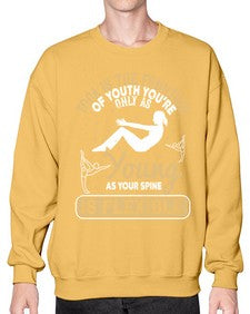 yoga is the fountain of youth youre only as young as your spine is flexible  623# - yoga- Sweatshirt - Crew