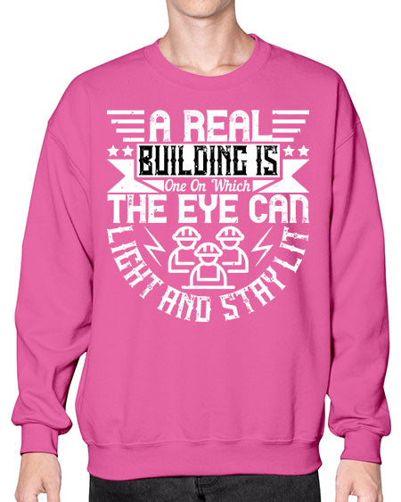 A real building is one on which the eye can light and stay lit Style 22# - architect- Sweatshirt - Crew