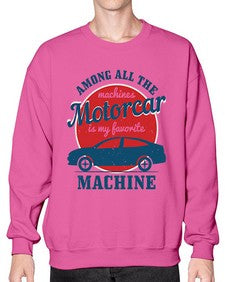 Among all the machines motorcar is my favorite machine 88# - hot rod- Sweatshirt - Crew