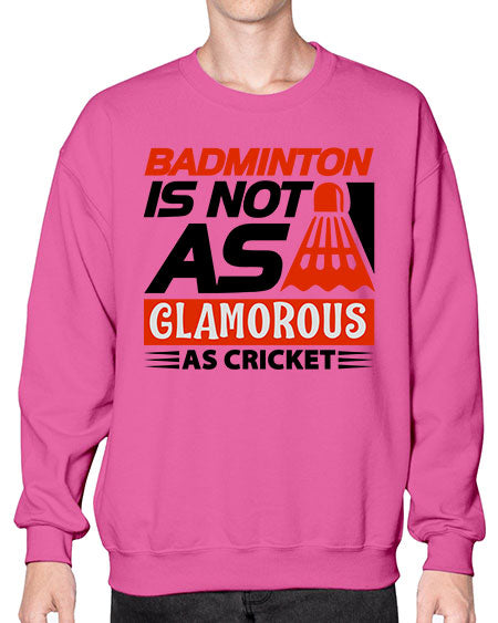 Badminton is not as 1451# - badminton- Sweatshirt - Crew