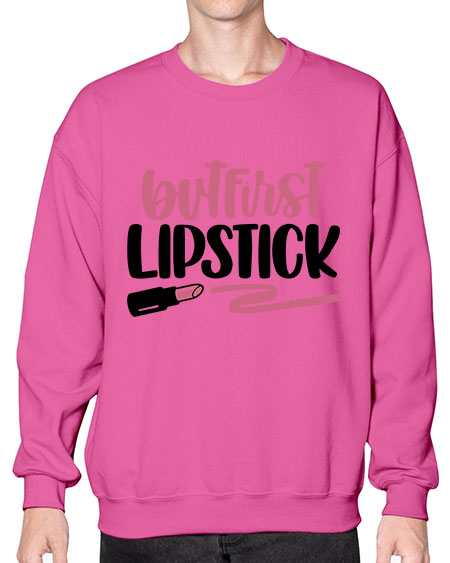 But First Lipstick Style 118# -makeup Sweatshirt - Crew