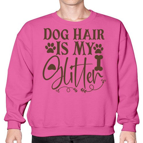 Dog Hair Is My Glitter Style 100# - dogs- Sweatshirt - Crew