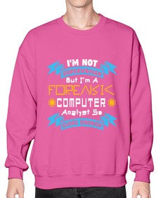 Im not superwoman but Im a foreasik analyst 33# - computer- Sweatshirt - Crew