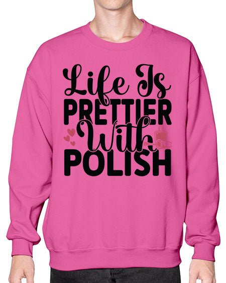 Life Is Prettier With Polish 1052# - nail tech- Sweatshirt - Crew