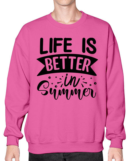Life is better in Summer 01# - summer- Sweatshirt - Crew