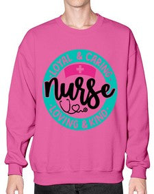 Loyal Caring Nurse Loving Kind Style Style 1078# - nurse- Sweatshirt - Crew