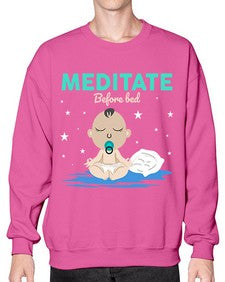 Meditate Before Bed 421# - yoga- Sweatshirt - Crew