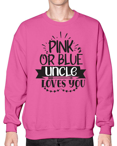 Pink or blue aucle loves you 429# - pregnancy- Sweatshirt - Crew