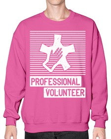 Professional Volunteer Style 36# - volunteer- Sweatshirt - Crew