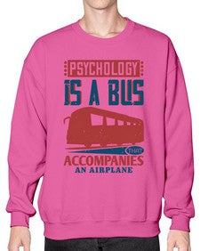 Psychology is a bus that accompanies an airplane 4# - bus- Sweatshirt - Crew