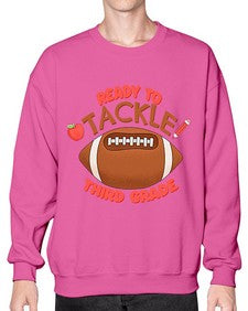 Ready to tackle third Grade 747# - third grade- Sweatshirt - Crew