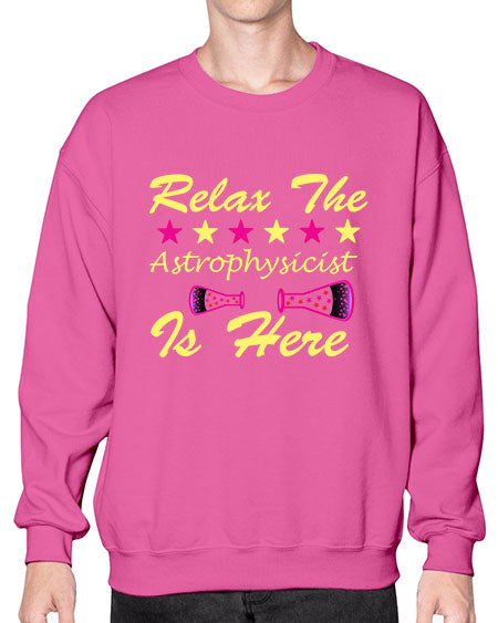 RelaxTheAstrophysicistIsHereScience tshirt design Sciencetshirtdesign 151# - general science- Sweatshirt - Crew