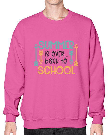 Summer is over back to school 12# - summer- Sweatshirt - Crew