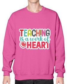 Teaching Is A Work Of Heart 1477# - teacher- Sweatshirt - Crew