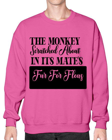 The monkey scratched about in  - monkey- Sweatshirt - Crew