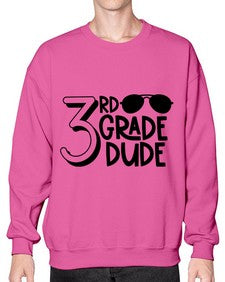 Third Grade Dude 957# - third grade- Sweatshirt - Crew