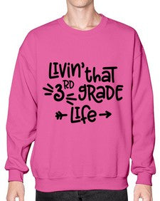Third Grade Life 967# - third grade- Sweatshirt - Crew