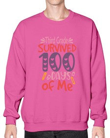 ThirdGrade survived one hundred days of me 981# - one hundred days- Sweatshirt - Crew