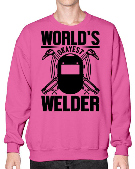 Worlds okayest Style 1666# - welder- Sweatshirt - Crew