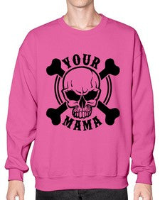 Your mama 1272# - skull and bones- Sweatshirt - Crew
