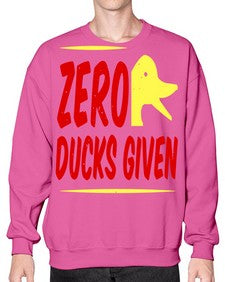 Zero ducks given Style 5# - ducks- Sweatshirt - Crew