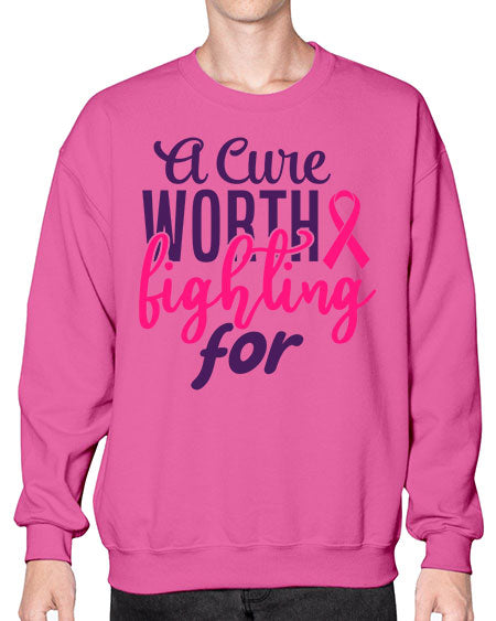 a cure worth fighting for Style 17# - breast cancer- Sweatshirt - Crew